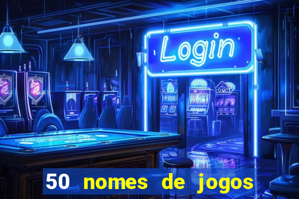 50 nomes de jogos com bola